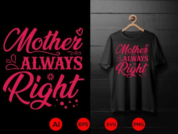 Mom T-shirt Design 29: Graphics for T-Shirt Designs