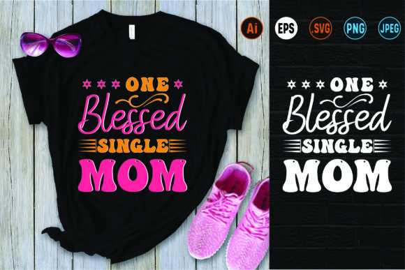 Mother’s Day T-shirt Design: Graphics & Print Templates